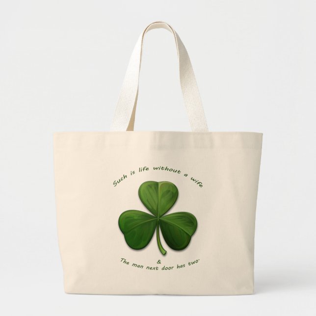 Old Irish Sayings Large Tote Bag (Front)