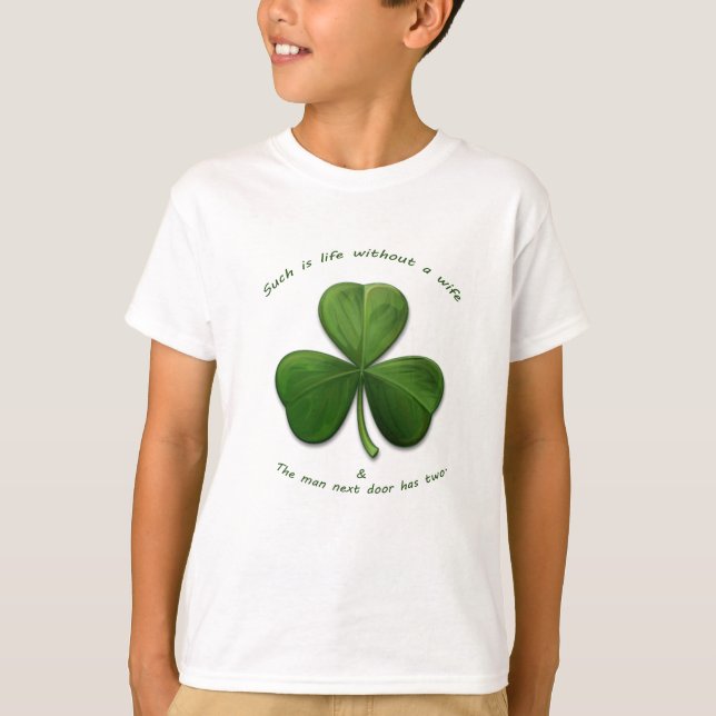 Old Irish Sayings T-Shirt (Front)