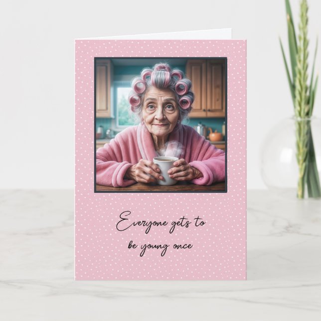 Old Lady Getting Old Card (Front)