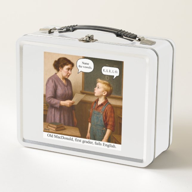 Old MacDonald, first grader, fails English. Metal Lunch Box (Front)