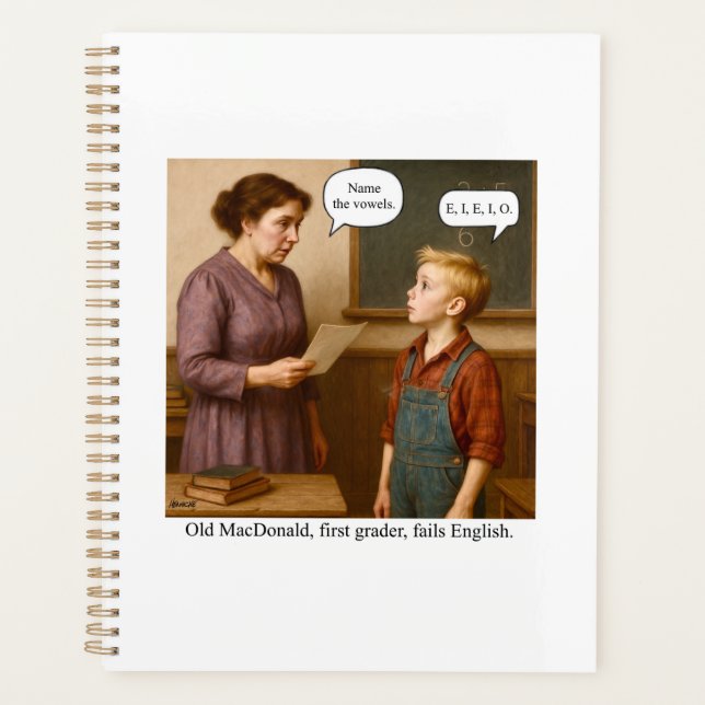 Old MacDonald, first grader, fails English. Planner (Front)