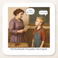 Old MacDonald, first grader, fails English.
