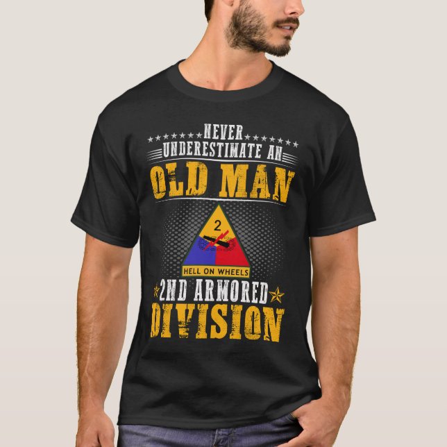 Old Man 2nd Armoured Division Military Army War Ve T-Shirt (Front)