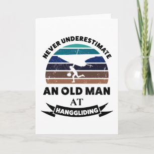 Old Man Hanggliding Funny Gift Dad Card