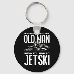 Old Man How To Jetski Jet-ski Jet Skiing Jet Ski Key Ring