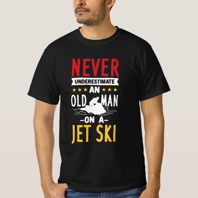 Old Man On A Jet Ski T-Shirt (Front)