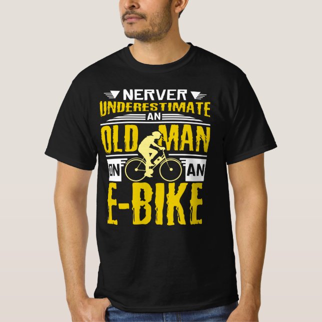 Old Man On E-bike T-Shirt (Front)