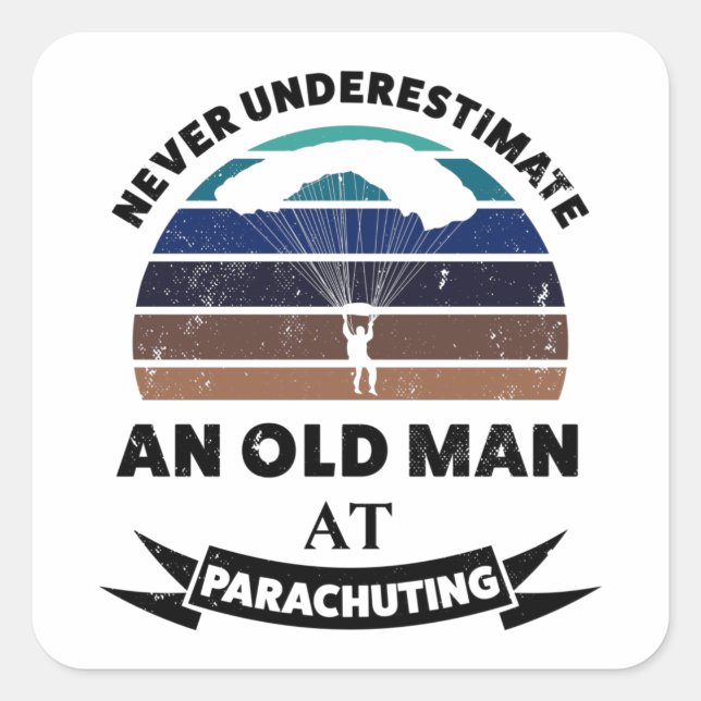 Old Man Parachuting Funny Gift Dad Square Sticker (Front)