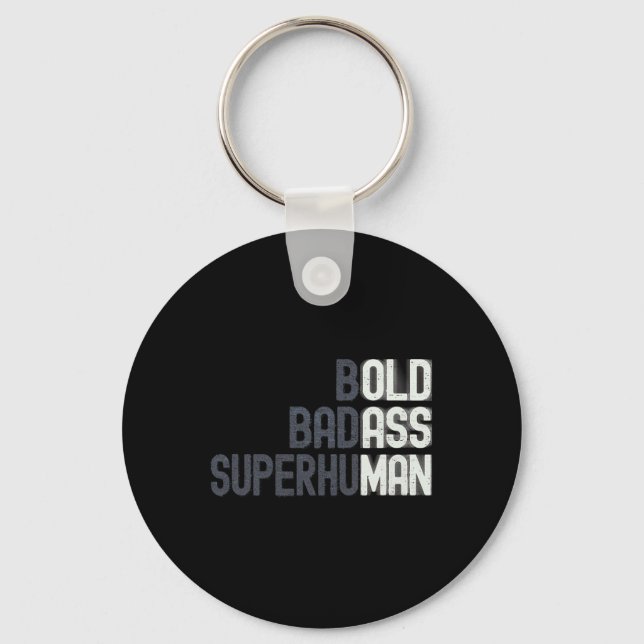 Old Man Saying Gag Gift Birthday For Dad Fathers D Key Ring (Front)