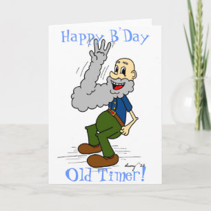 Old Man Waving Beard "Happy B'Day Old Timer!" Card