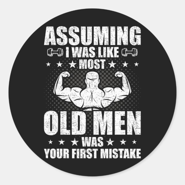 Old Man Weightlifting Bodybuilding Weightlifting W Classic Round Sticker (Front)
