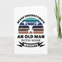 Old Man Weights Funny Gift Dad