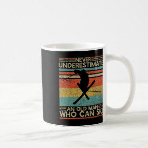 Old Man Who Can Ski Skiing Dad Skier Ski Grandpa Coffee Mug