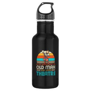 Old Man Who Loves Theatre 532 Ml Water Bottle