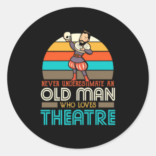 Old Man Who Loves Theatre Classic Round Sticker