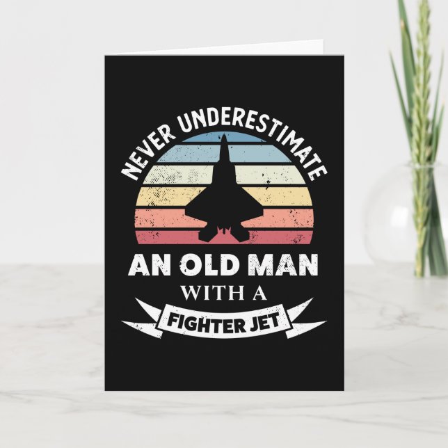 Old Man with a Fighter Jet Funny Aeroplane Gift Da Card (Front)
