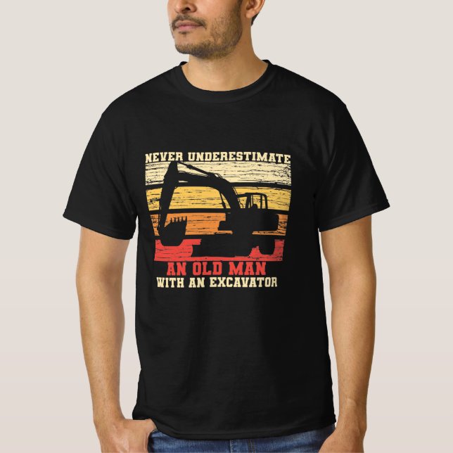 Old Man With An Excavator T-Shirt (Front)