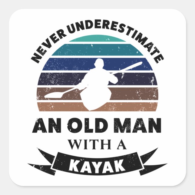 Old Man with Kayak Funny Gift Dad Square Sticker (Front)
