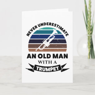 Old Man with Trumpet Funny Gift Dad Card