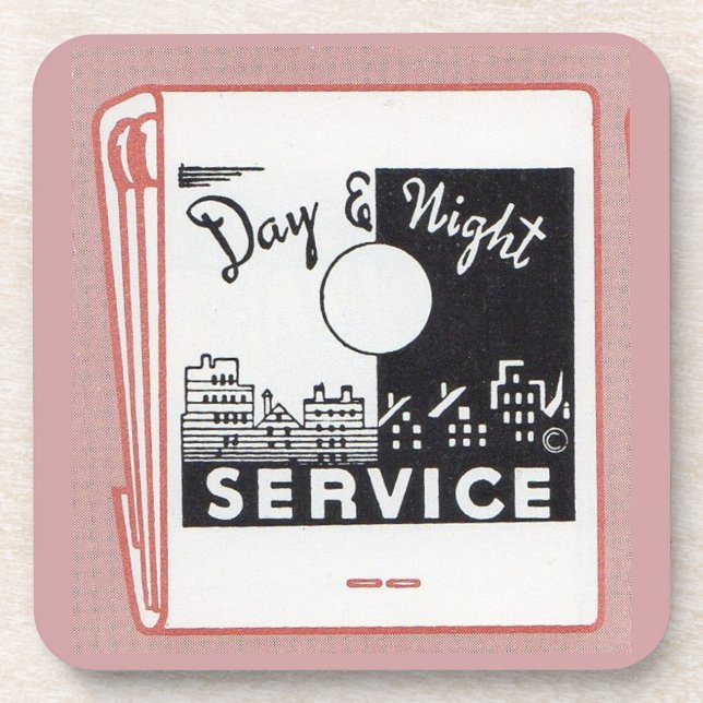 old matchbook cover Day & Night Service Coaster (Front)