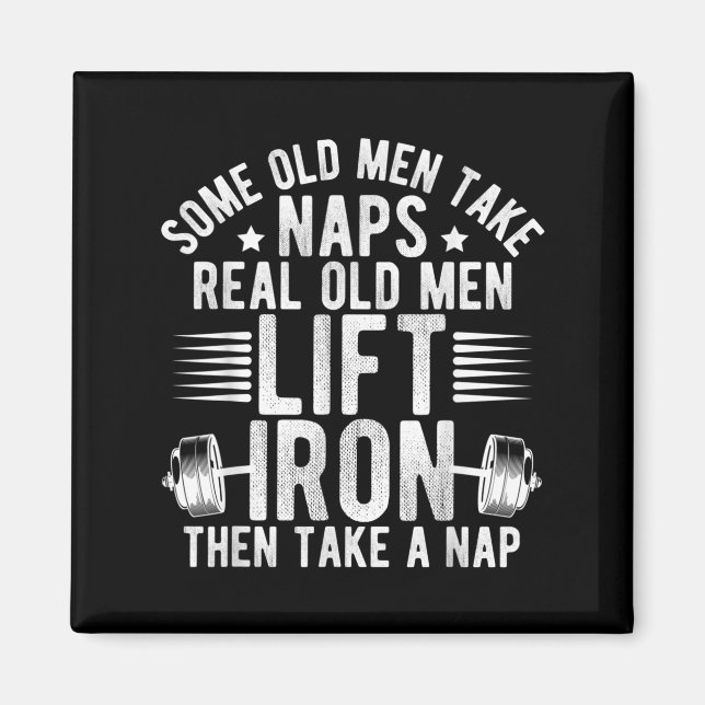 Old Men Gag Workout Gym Fitness Exercise Weightlif Magnet (Front)