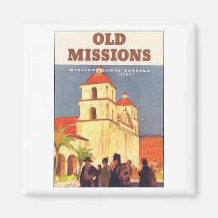 Old Missions, Mission Santa Barbara Magnet
