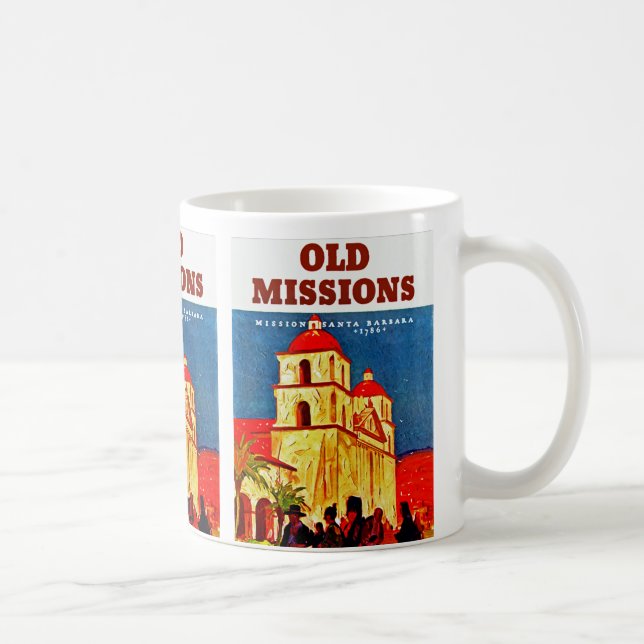 Old Missions ~ Santa Barbara Coffee Mug (Right)