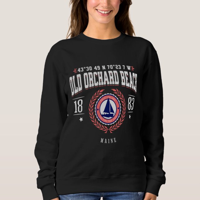 Old Orchard Beach Maine Nautical Sailboat Beach So Sweatshirt (Front)