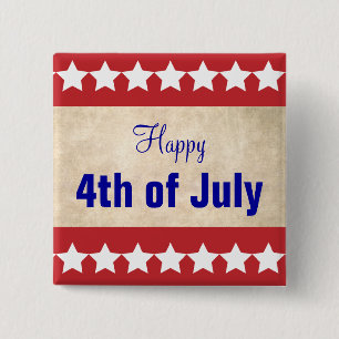 Old Paper background Happy 4th of July 15 Cm Square Badge