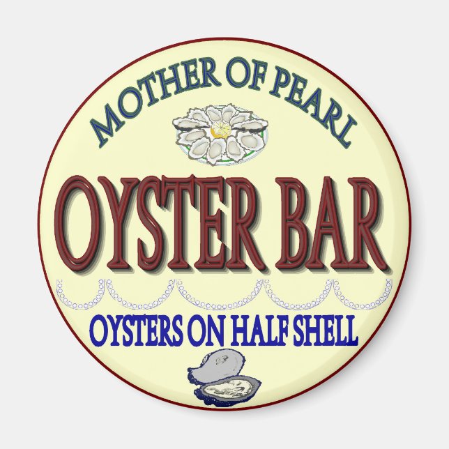 Old Pearl Oyster Bar Magnet (Front)