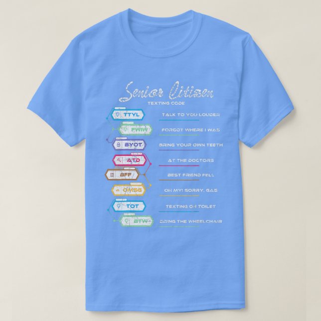 Old People Elderly Texting Code Funny Senior Citiz T-Shirt (Design Front)