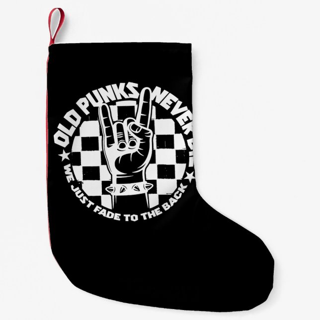 Old PUNKS Never Die Punk Rock Music Legend Custom Small Christmas Stocking (Front)