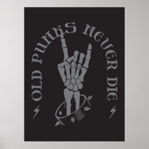 OLD PUNKS NEVER DIE - Retro Skeleton Rock On Hand  Poster