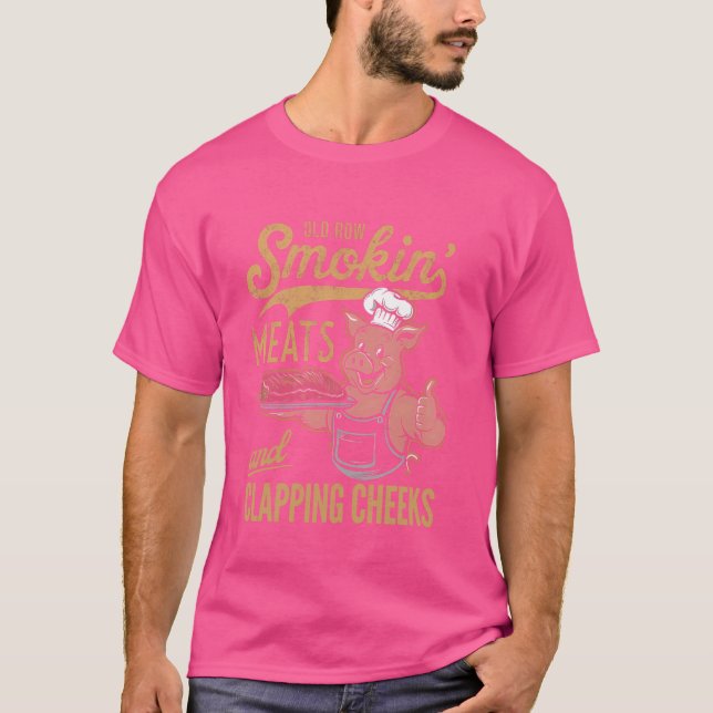 Old Row Smokin' Meats And Clapping Cheeks Funny T-Shirt (Front)