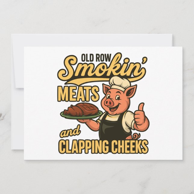 Old Row Smokin Meats and Clapping Cheeks  Invitation (Front)