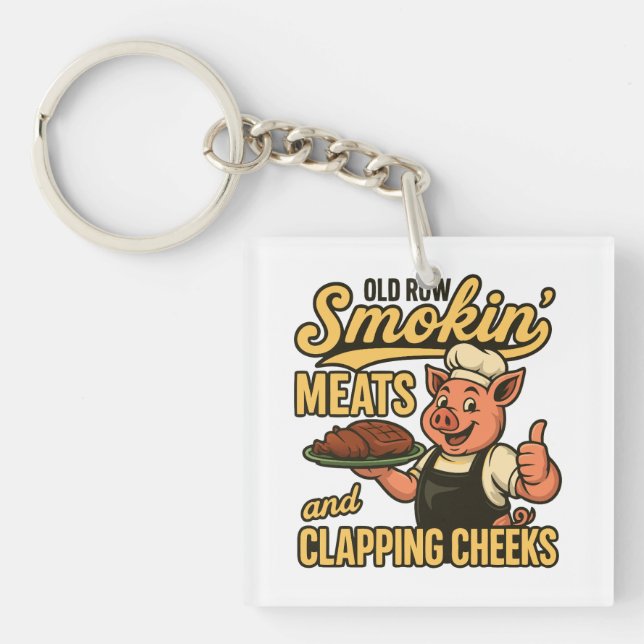 Old Row Smokin Meats and Clapping Cheeks  Key Ring (Front)
