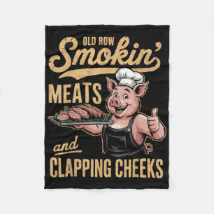 Old Rows Smokin Meats And Clapping Cheeks Funny Bb Fleece Blanket
