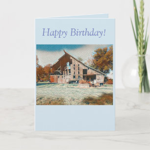 OLD RUSTIC BARN - BIRTHDAY CARD