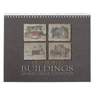 Old Rustic Buildings Calendar