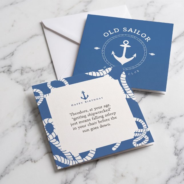 Old Sailor Birthday Greeting (Shipwrecked Sailor Birthday Card)