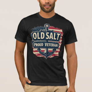 Old Salt, Proud Veteran T-Shirt