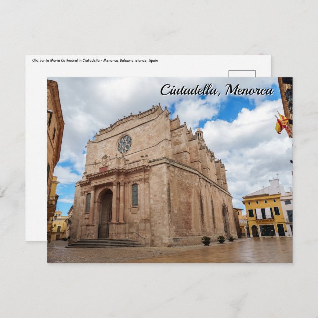 Old Santa Maria Cathedral in Ciutadella - Menorca Postcard (Front/Back)
