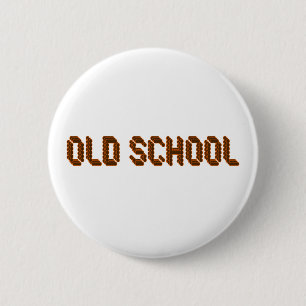 Old School 6 Cm Round Badge