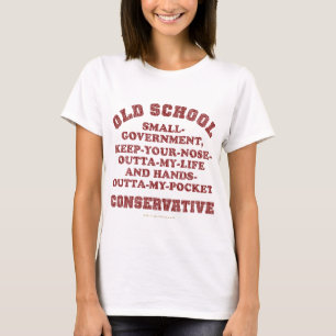 Old School Conservative T-Shirt