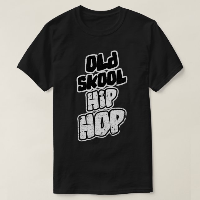 Old School Hip Hop Classic T-Shirt Copy (Design Front)
