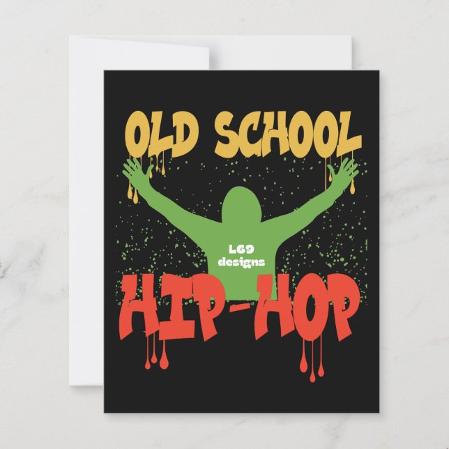 OLD SCHOOL HIPHOP funny poster                     (Front)