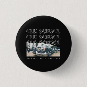 Old School Lowrider Tribute 3 Cm Round Badge