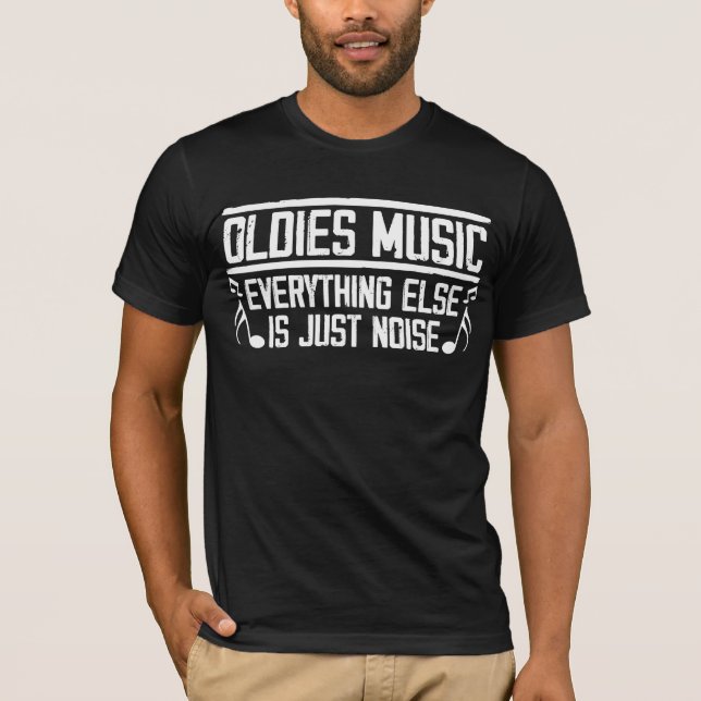 Old School Oldies Music Lover 90s 80s Musician T-Shirt (Front)