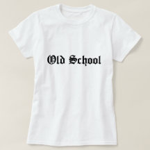 Old School Shirt, Old English T-shirt