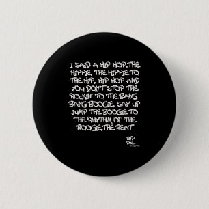Old School Skool Rap Hip Hop Merch Lyric Quote 80s 6 Cm Round Badge